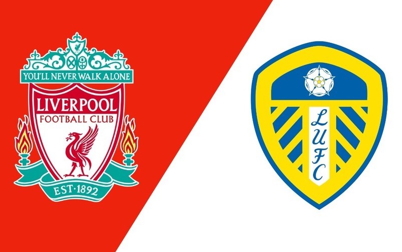 Kèo nhà cái, Tỷ lệ kèo nhà cái trận đấu giữa hai đội Liverpool - Leeds United, 02h45 ngày 24/02/2022