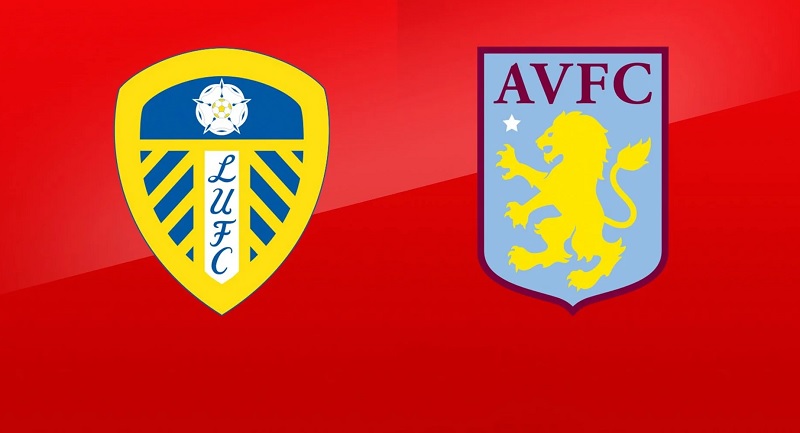 Kèo nhà cái, Tỷ lệ kèo nhà cái trận đấu giữa hai đội Leeds United - Aston Villa, 02h45 ngày 11/03/2022